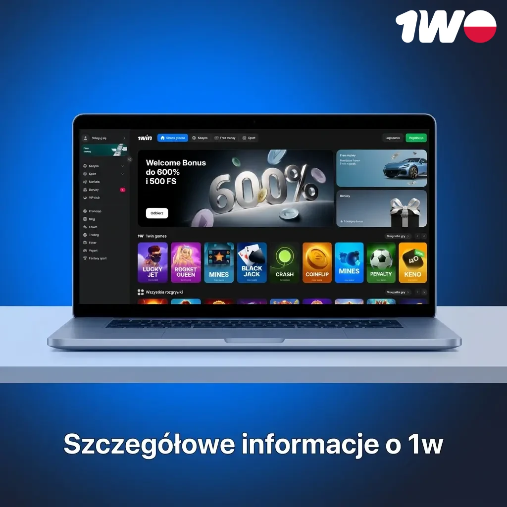 Platforma bukmacherska 1w w Polsce – zakłady sportowe, kasyno, aplikacja mobilna i bezpieczeństwo SSL