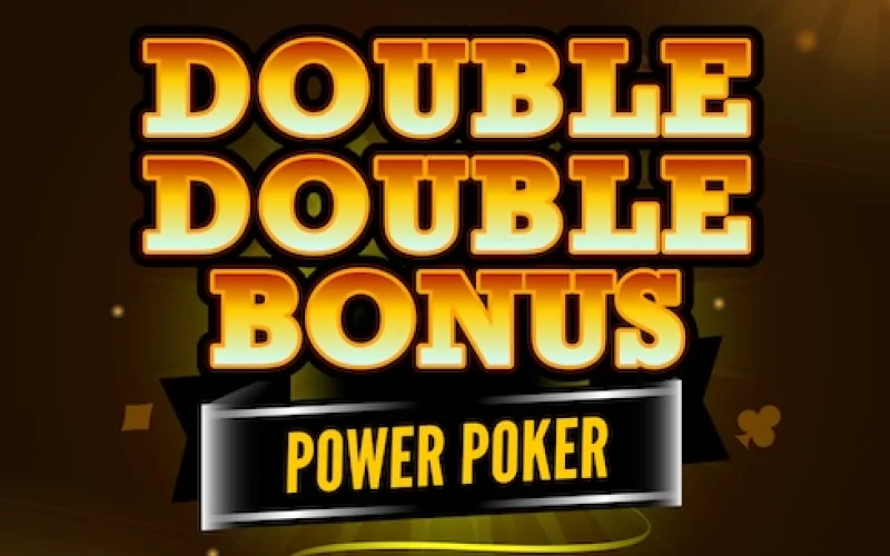 Zagraj w Double Double Bonus w 1w, celuj w czwórki z kickerem i zgarniaj powiększone wypłaty.