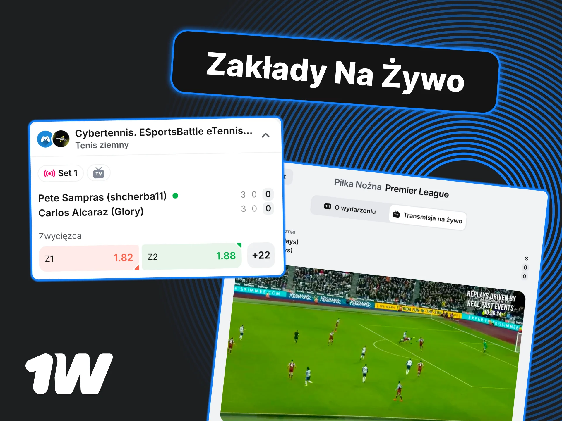 Wejdź do sekcji Live w 1w, obstawiaj setki wydarzeń sportowych w czasie rzeczywistym.